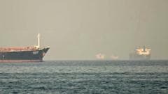 Two ships hit near Strait of Hormuz as fears grow of oil price rises